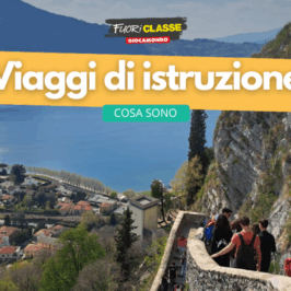 Cosa sono i viaggi di istruzione: un’esperienza di apprendimento unica